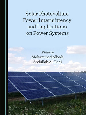 cover image of Solar Photovoltaic Power Intermittency and Implications on Power Systems